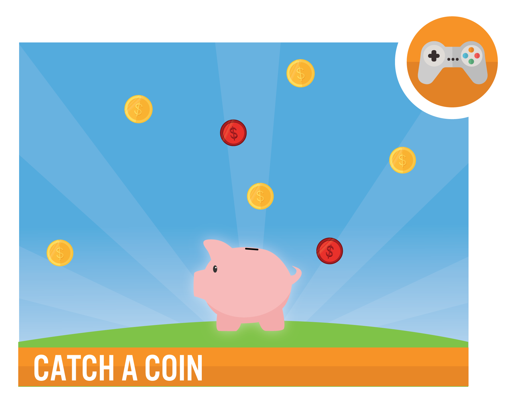 catch a coin